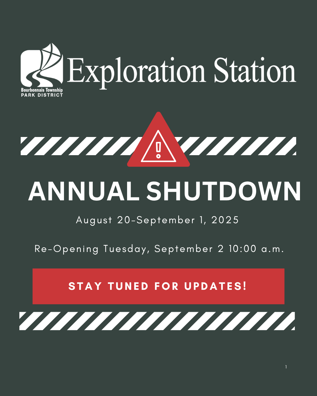 Annual Shutdown - Exploration Station